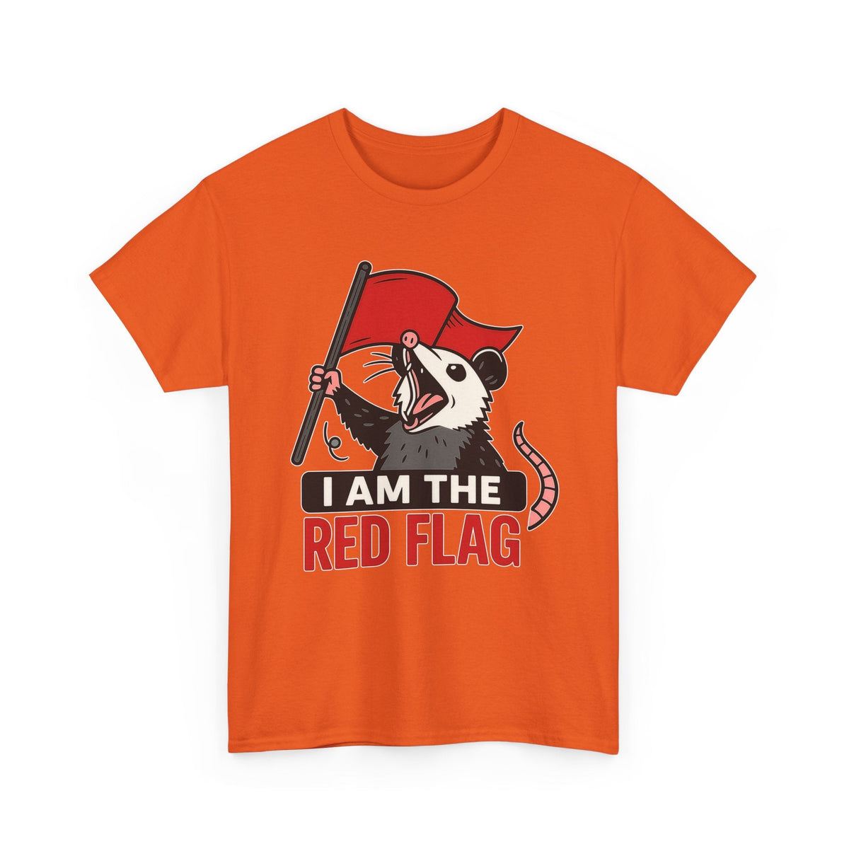 T-Shirt — "I Am The Red Flag" Possum Graphic Tee