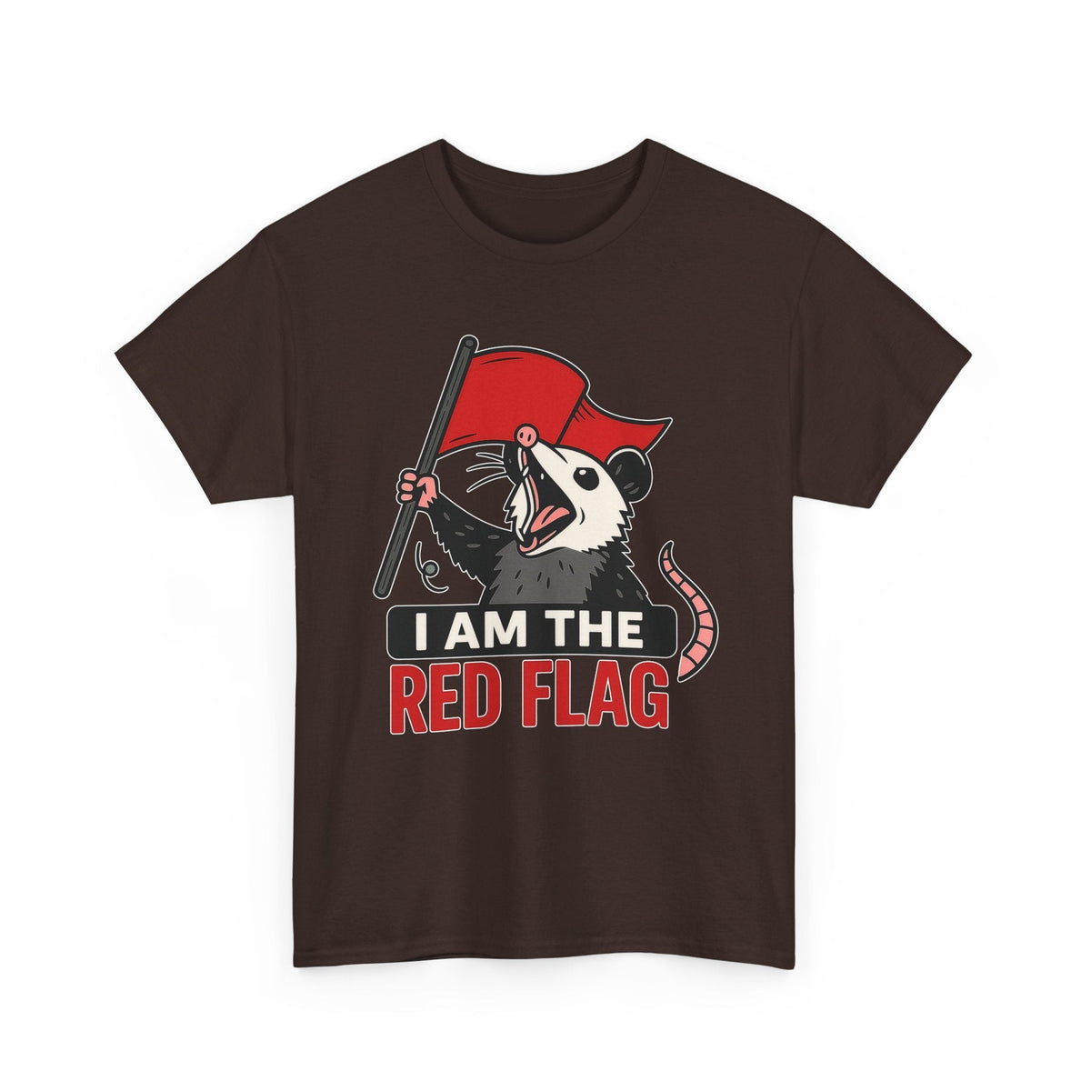 T-Shirt — "I Am The Red Flag" Possum Graphic Tee